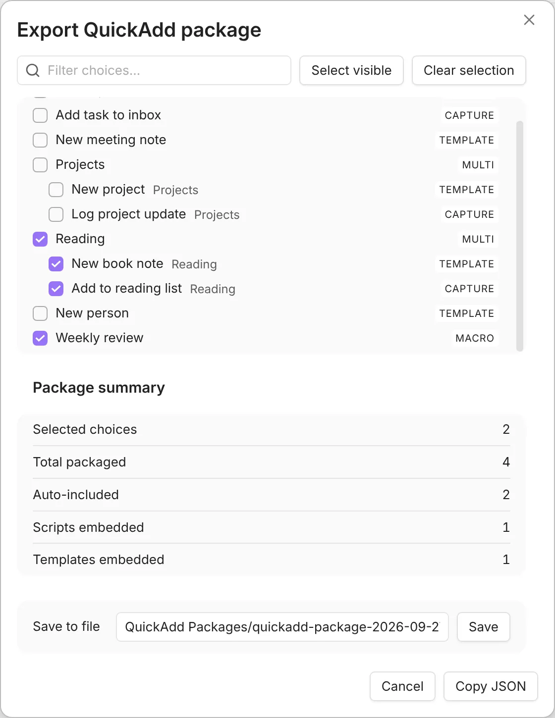 The Export QuickAdd package modal with the Reading folder, its two choices, and the Weekly review macro ticked. The package summary shows 2 selected choices, 4 total packaged, 2 auto-included, 1 script embedded, and 1 template embedded. Below it are the Save to file row with its Save button, then the Cancel and Copy JSON buttons